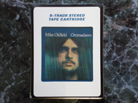 Eight Track Cartridges: Ommadawn.